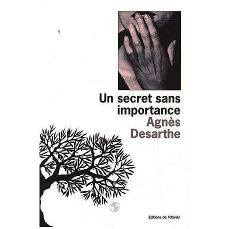 Un secret sans importance Un secret sans importance