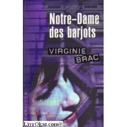 Notre-Dame des barjots