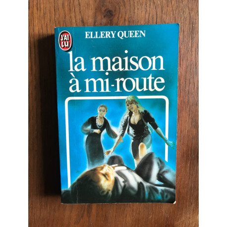 La maison a mi-route La maison a mi-route