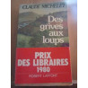 Des Grives aux loups Robert laffont