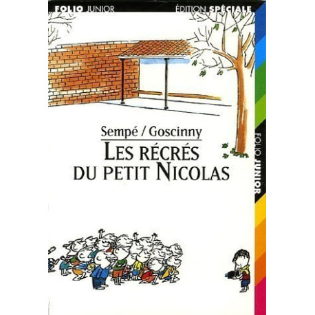 Les Récrés du petit Nicolas Les Récrés du petit Nicolas