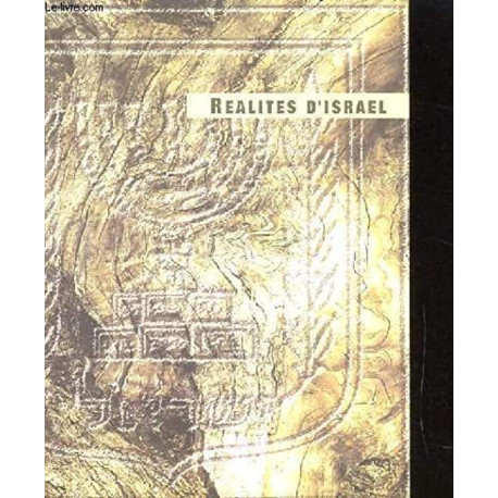 REALITES D'ISRAEL REALITES D'ISRAEL