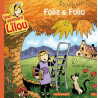 Une aventure de Lilou T1: Folia et Folio