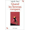 Quand les femmes rompent