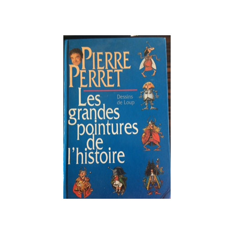 Les grandes peintures de l'histoire Les grandes peintures de l'histoire