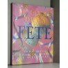 LE LIVRE DE LA FETE (1001 Idees Pour Clelbrer Le M