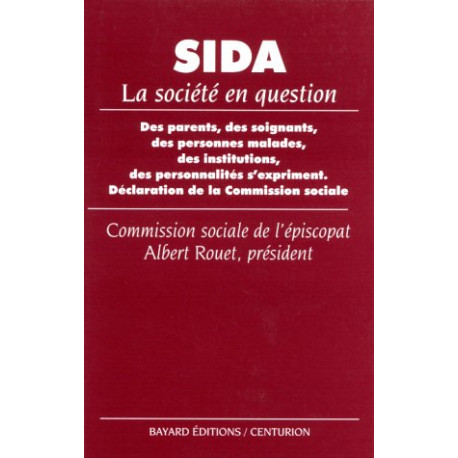 Sida : La société en question des parents des soignants des... Sida : La société en question des parents des soignants des...