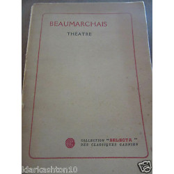 beaumarchais théâtre n3621000 Garnier collection selecta