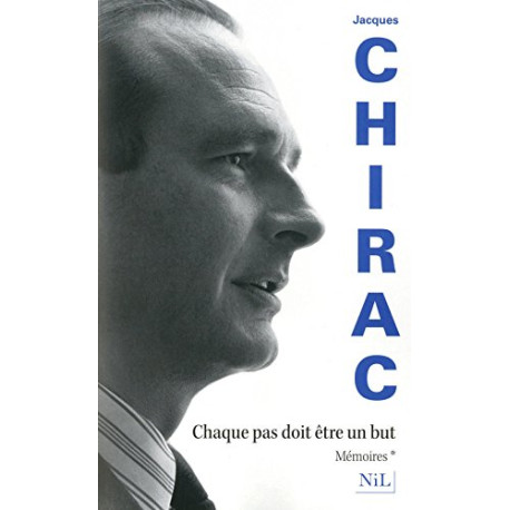 Mémoires Chaque pas doit être un but (Tome 1) Mémoires Chaque pas doit être un but (Tome 1)