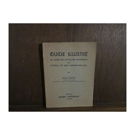 GUIDE ILUSTRE du au Chateu de saint germain en L