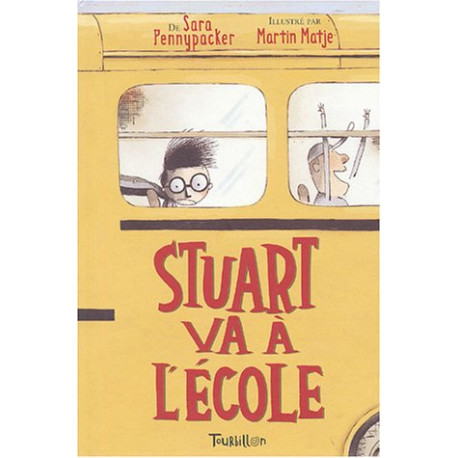 Stuart va à l'école Stuart va à l'école