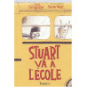 Stuart va à l'école
