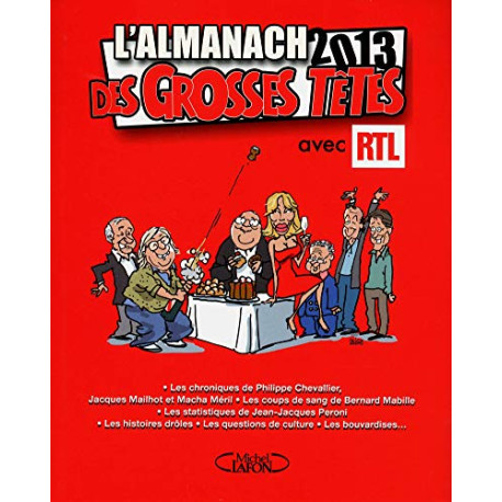 L'almanach des GrossesTêtes 2013 L'almanach des GrossesTêtes 2013