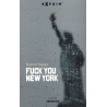 Fuck You New York
