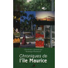 CHRONIQUES DE L'ILE MAURICE