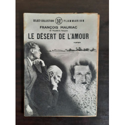 Le Désert de l'amour select collection n45 Flammarion