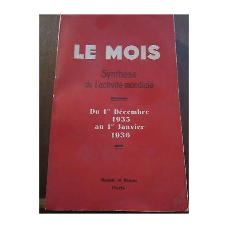 Le mois Synthèse de l'Activité mondiale du 1er Décembre 35 au 1er...