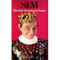 Elle était chouette ma France
