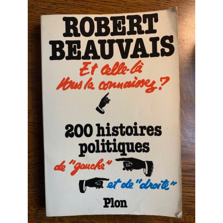 Robert beauvais Et celle là vous la connaissez