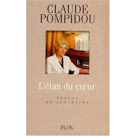 Elan du coeur propos et souvenirs Elan du coeur propos et souvenirs