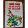Oui Oui et les ours en peluche Bibliothèque rose