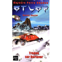 Atlan tome 1 : Traque sur Gortavor