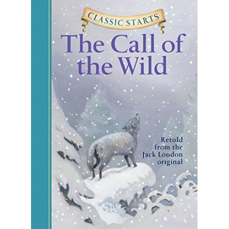 The Call of the Wild The Call of the Wild