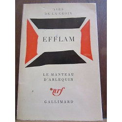 Yves de La croix efflam Gallimard le Manteau d'arlequin