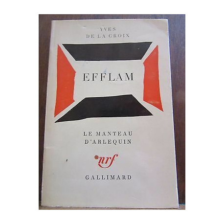 Yves de La croix efflam Gallimard le Manteau d'arlequin
