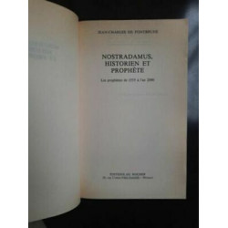 Nostradamus Historien et Prophete