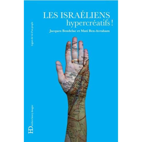 Les Israéliens hypercréatifs Les Israéliens hypercréatifs