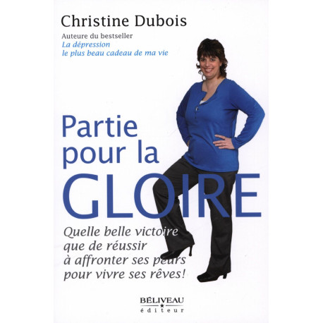 Partie pour la gloire - Quelle belle victoire que de réussir à... Partie pour la gloire - Quelle belle victoire que de réussir à...