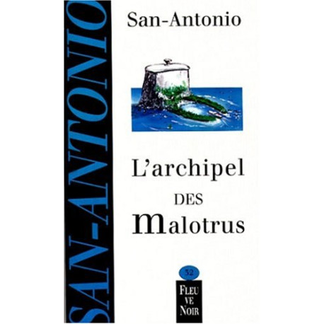 L'Archipel des malotrus L'Archipel des malotrus