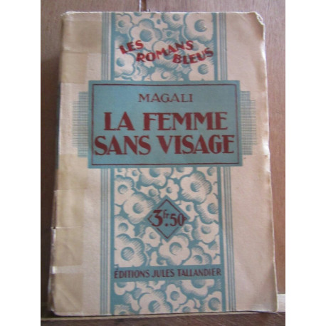 magali La femme sans visage