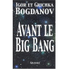 Avant le big bang