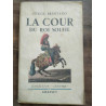 Funck brentano La cour du roi soleil