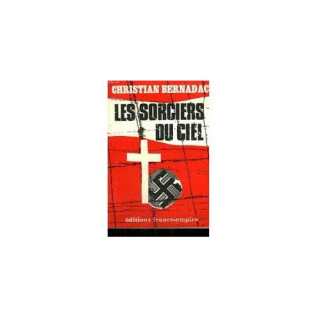les sorciers du ciel les sorciers du ciel