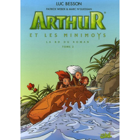 Arthur et les Minimoys Tome 2 Arthur et les Minimoys Tome 2