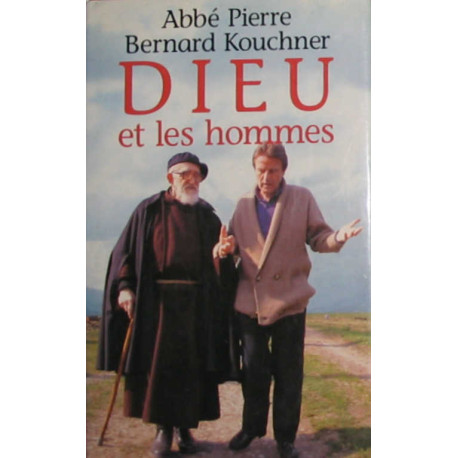 Dieu et les hommes Dieu et les hommes