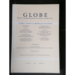 GLOBE REVUE INTERNATIONALE D'ETUDES QUEBECOISES VOLUME 6 NUMERO 1
