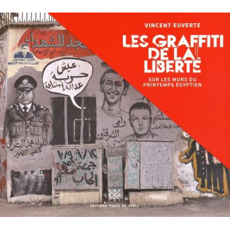 Les Graffiti de la Liberté Les Graffiti de la Liberté