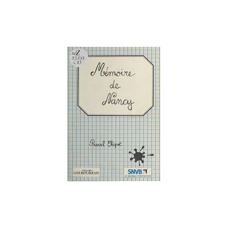 MEMOIRE DE NANCY MEMOIRE DE NANCY