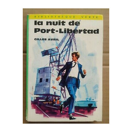 Gilles Avril La nuit de port Bibliothèque verte 1971