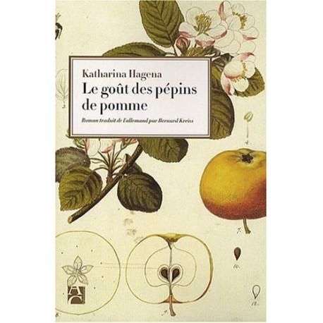 Le goût des pépins de pomme Le goût des pépins de pomme
