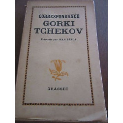 Correspondance Gorki tchekov présentée par Jean pérus