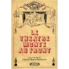 Le théâtre monte au front