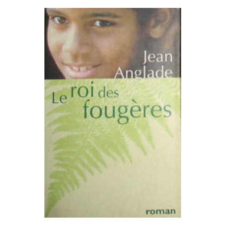 Le roi des fougères Le roi des fougères