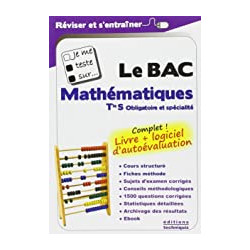 Je me teste sur... Le BAC - Mathématiques Tle S (logiciel...