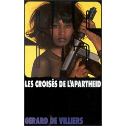 Les Croisées de l'apartheid