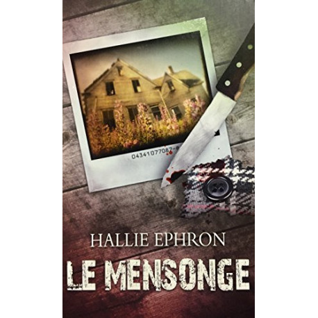 Le mensonge Le mensonge